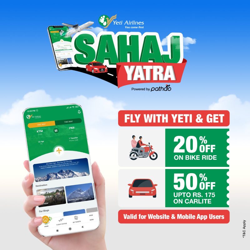 Traveling made Easy ‘Sahaj Yatra’ offer in Yeti Airlines mobile app